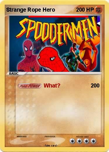 Pokemon Strange Rope Hero