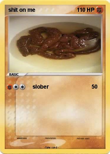 Pokemon shit on me