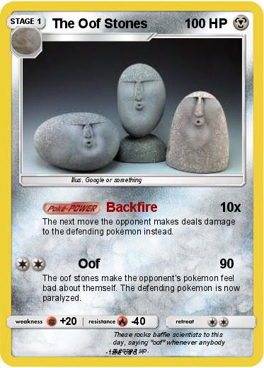 Pokemon The Oof Stones