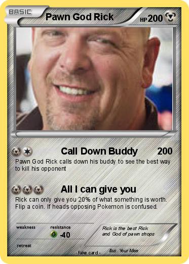 Pokemon Pawn God Rick