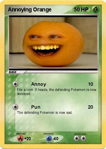 Pokemon Annoying Orange