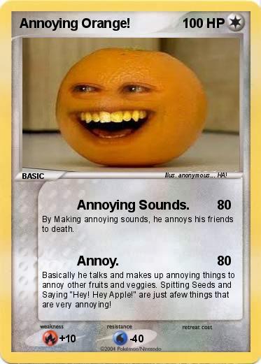 Pokemon Annoying Orange!