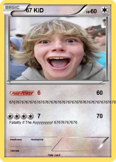 Pokemon 67 KiD