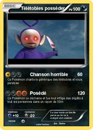 Pokemon Télétobies posséder