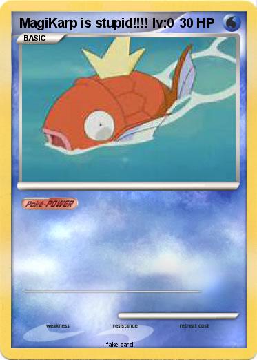 Pokemon MagiKarp is stupid!!!! lv:0