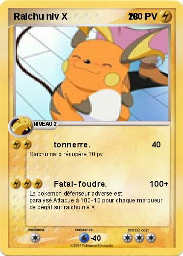 Pokemon Raichu niv X                        28