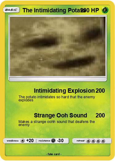 Pokemon The Intimidating Potato