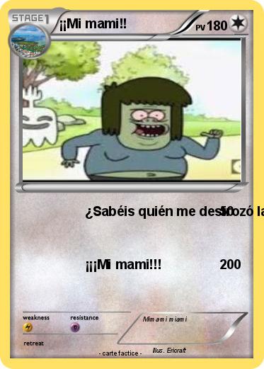 Pokemon ¡¡Mi mami!!