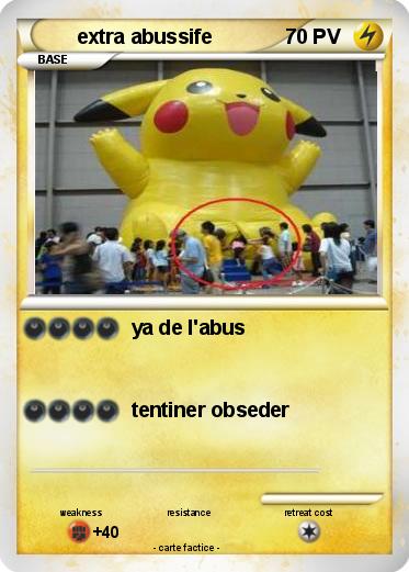 Pokemon extra abussife