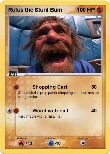 Pokemon Rufus the Stunt Bum