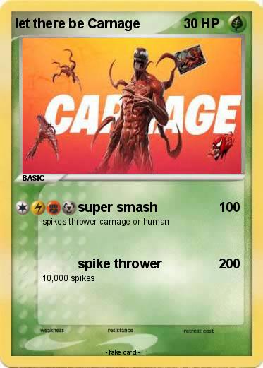 Pokemon let there be Carnage