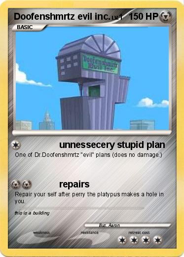 Pokemon Doofenshmrtz evil inc.