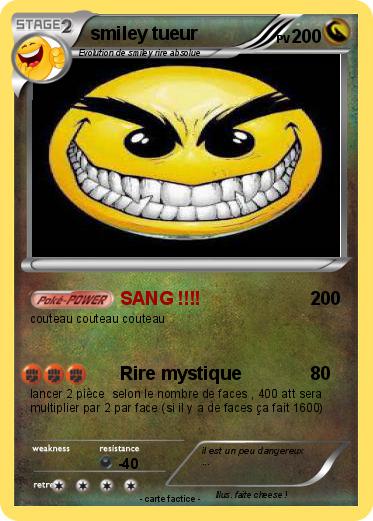 Pokemon smiley tueur