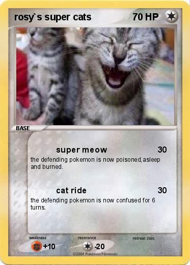 Pokemon rosy`s super cats