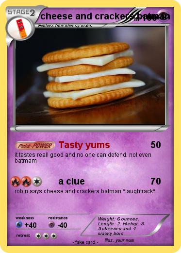 Pokemon cheese and crackers batman