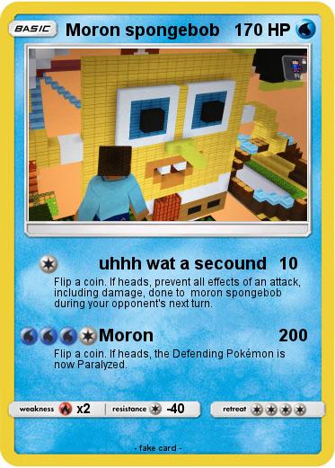 Pokemon Moron spongebob