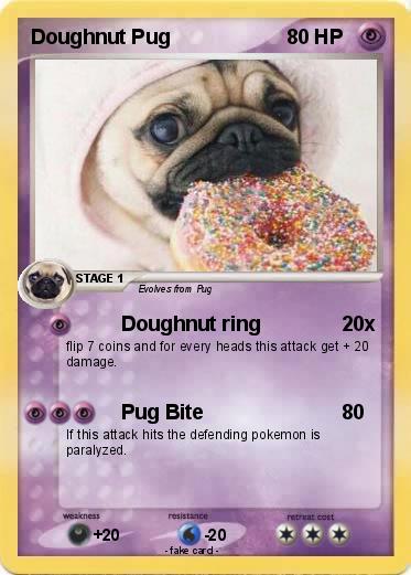 Pokemon Doughnut Pug
