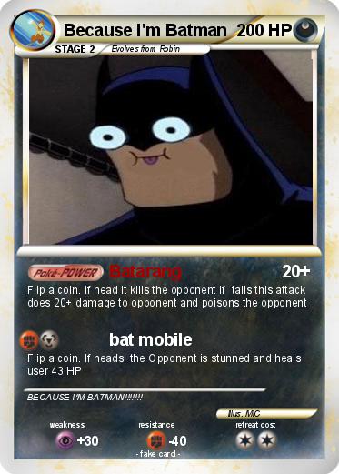 Pokemon Because I'm Batman