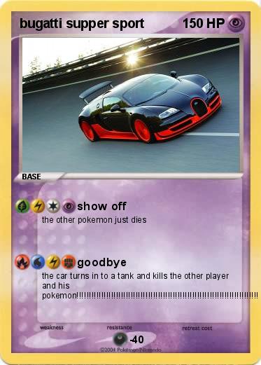 Pokemon bugatti supper sport