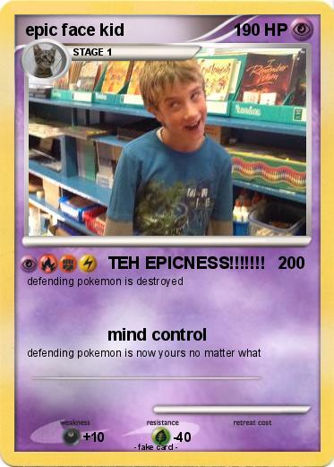 Pokemon epic face kid