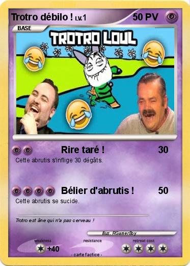 Pokemon Trotro débilo !