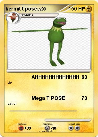 Pokemon kermit t pose