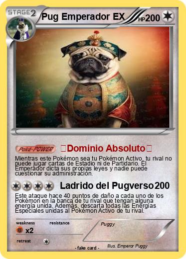 Pokemon Pug Emperador EX
