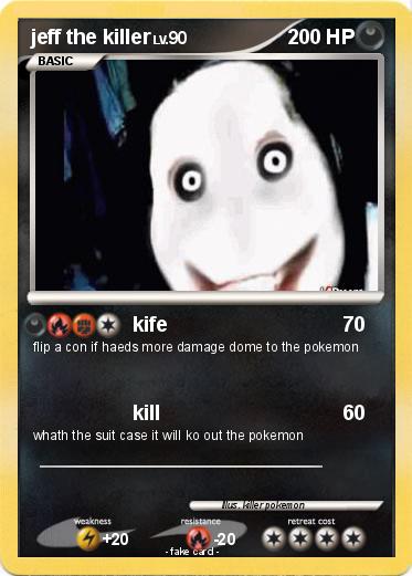 Pokemon jeff the killer