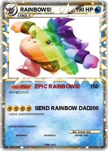 Pokemon RAINBOWS!