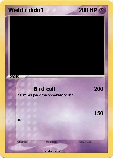 Pokemon Wield r didn't