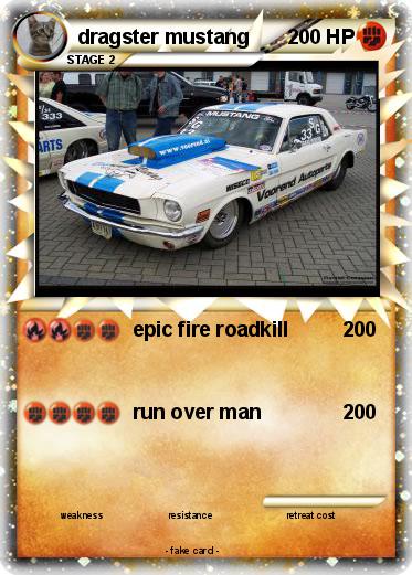 Pokemon dragster mustang