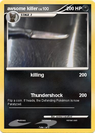 Pokemon awsome killer