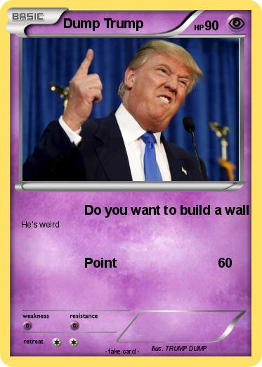 Pokemon Dump Trump