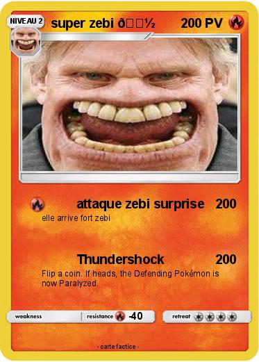 Pokemon super zebi ?