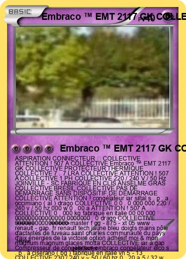 Pokemon Embraco ™ EMT 2117 GK COLLECTIVE
