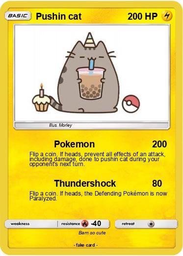 Pokemon Pushin cat