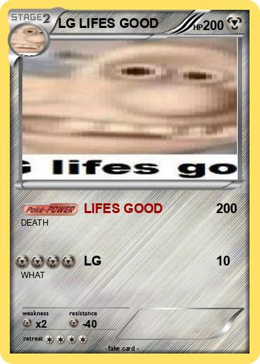 Pokemon LG LIFES GOOD
