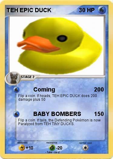 Pokemon TEH EPIC DUCK