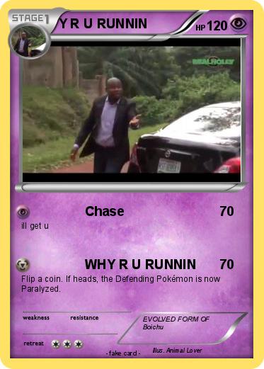 Pokemon Y R U RUNNIN