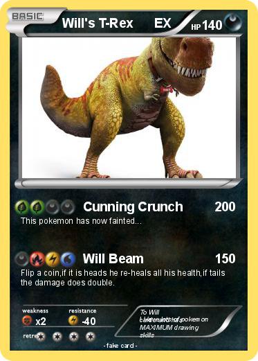 Pokemon Will's T-Rex      EX