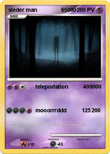 Pokemon sleder man                65000