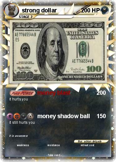 Pokemon strong dollar