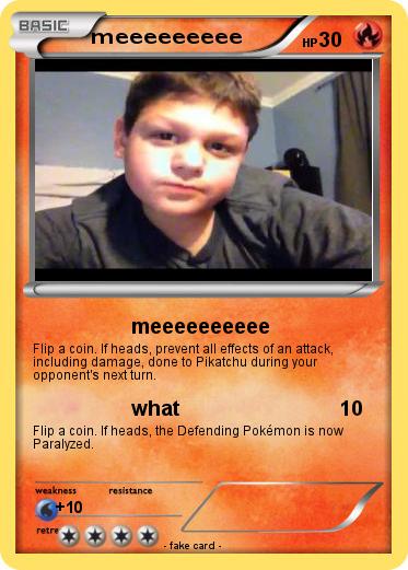 Pokemon meeeeeeeee