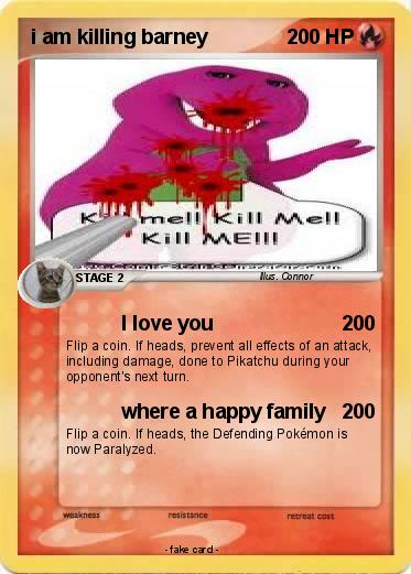 Pokemon i am killing barney