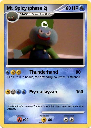 Pokemon Mr. Spicy (phase 2)