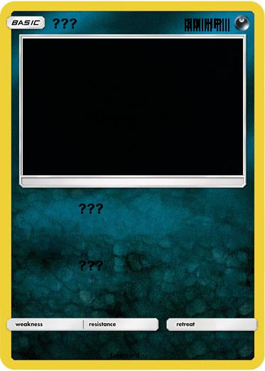 Pokemon ???                              |||||||||| |||||