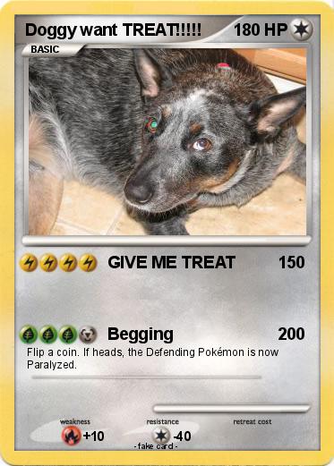 Pokemon Doggy want TREAT!!!!!