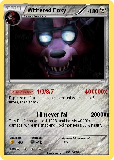 Pokemon Withered Foxy