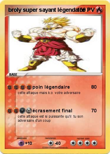 Pokemon broly super sayant légendaire