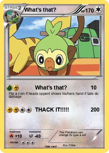 Pokemon What’s that?